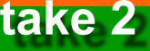CLICK TO SEE THE VIDEO TAKE NUMBER TWO